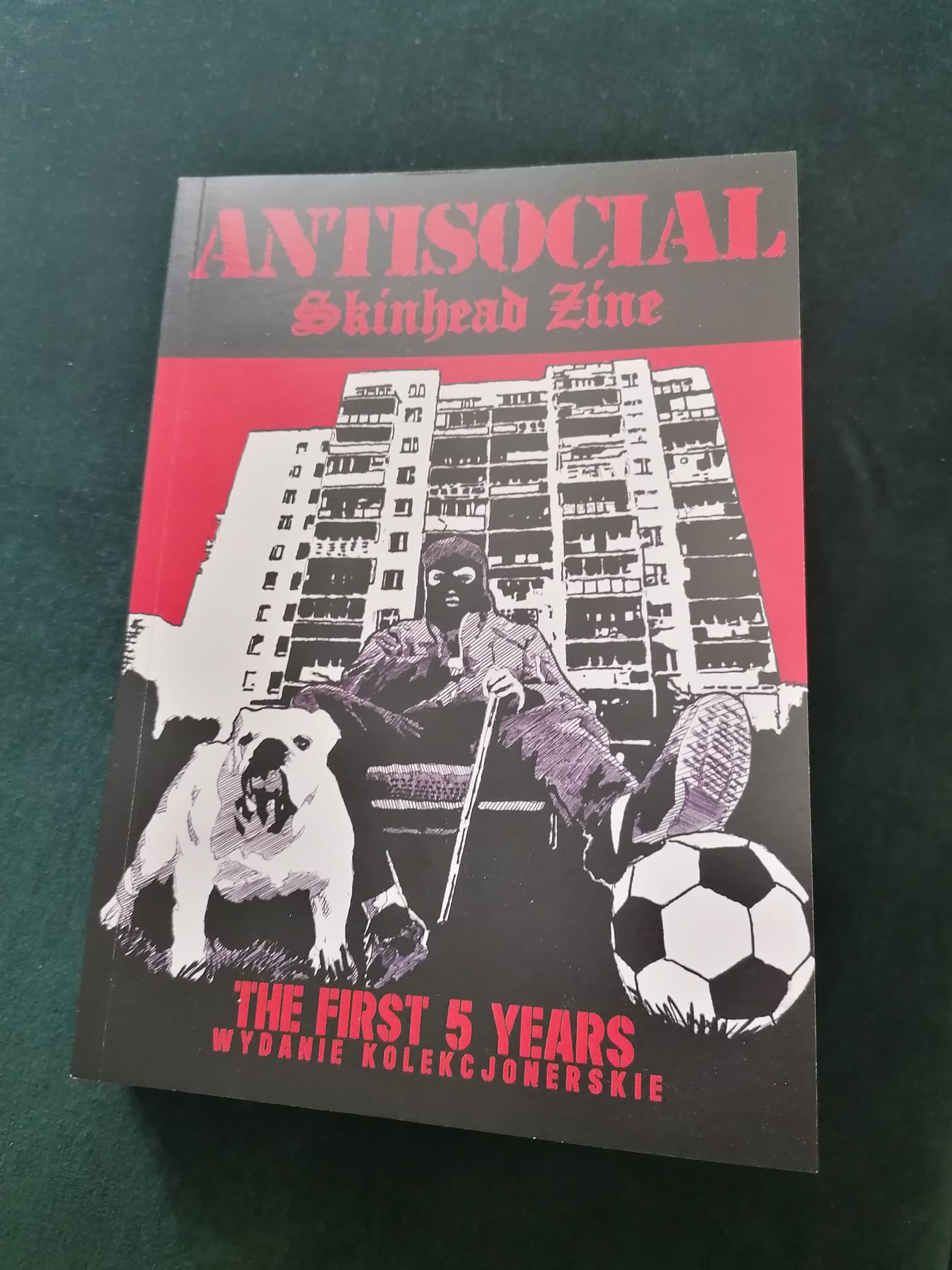 Antisocial Skinhead Zine The First 5 Years